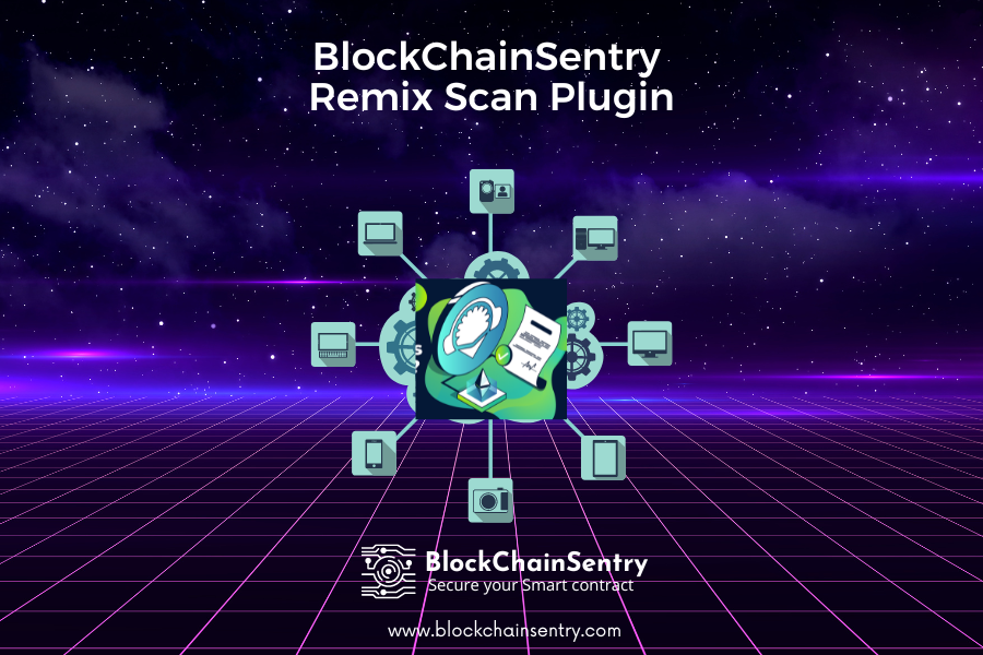 BlockChainSentry-Remix-Plugin